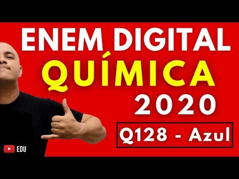 Thumbnail da aula: ENEM DIGITAL 2020 QUÍMICA - Tema: ACIDEZ DE COMPOSTOS ORGÂNICOS E INORGÂNICOS (Questão 128 - Azul)