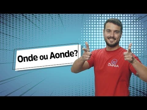 Thumbnail da aula: Onde ou Aonde? - Brasil Escola
