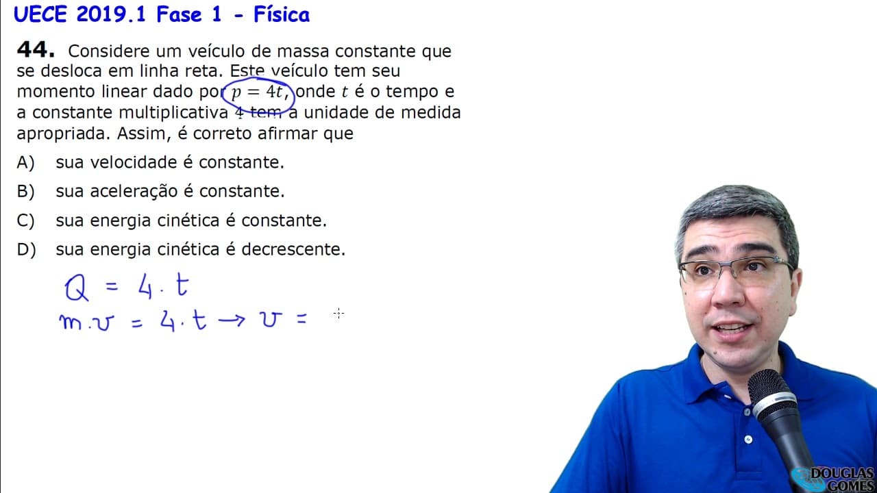 Thumbnail: Correção/Resolução/Comentário Vestibular UECE 2019.1 F1 Q44