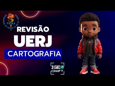 Thumbnail da aula: REVISÃO UERJ  - GEOGRAFIA - CARTOGRAFIA I