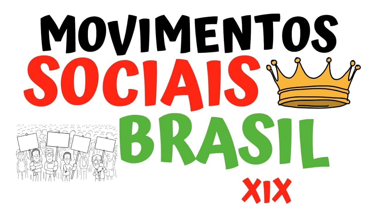 Thumbnail: Movimentos Sociais do Brasil do XIX