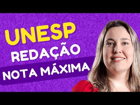 Thumbnail da aula: 5 TEMAS inéditos para a PROVA DE REDAÇÃO da UNESP 2022