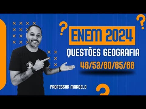 Thumbnail da aula: QUESTÕES ENEM 2024 - HUMANAS