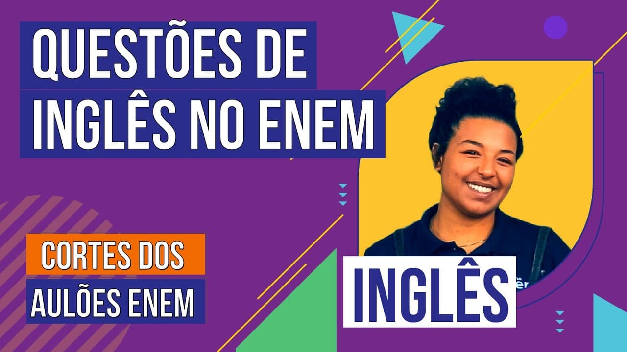 Thumbnail: QUESTÕES DE INGLÊS NO ENEM: por onde começar | Cortes dos Aulões do Enem | Inglês | Anaís Herdies