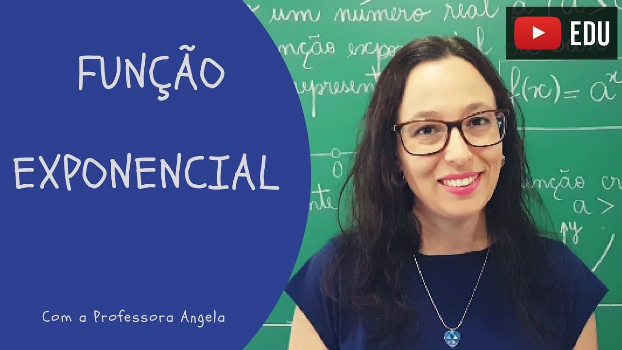 Thumbnail: Função Exponencial - Professora Angela