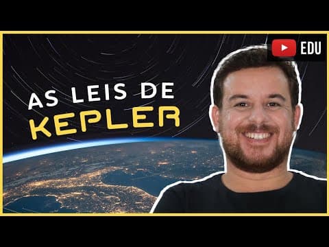Thumbnail da aula: Leis de Kepler - Prof. Ueslei I Ciência em Ação