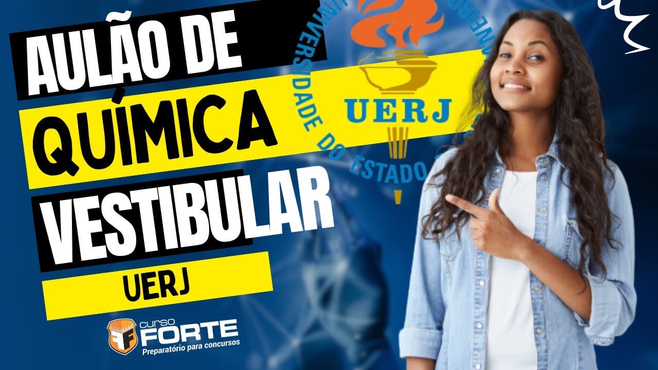 Thumbnail: Aula de Química - Correção prova UERJ 2023 | Curso Forte