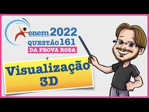 Thumbnail da aula: ENEM 2022 || Visualização 3D || Dentre as diversas planificações possíveis para o cubo, uma delas é
