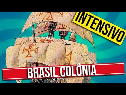 Thumbnail da aula: O BRASIL COLÔNIA