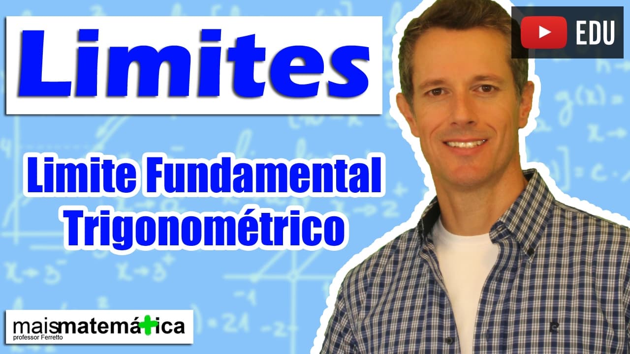 Thumbnail: Cálculo: Limite Fundamental Trigonométrico (Aula 13 de 15)