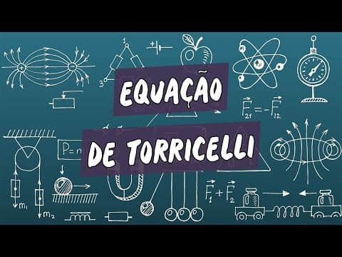 Thumbnail da aula: Equação de Torricelli - Brasil Escola