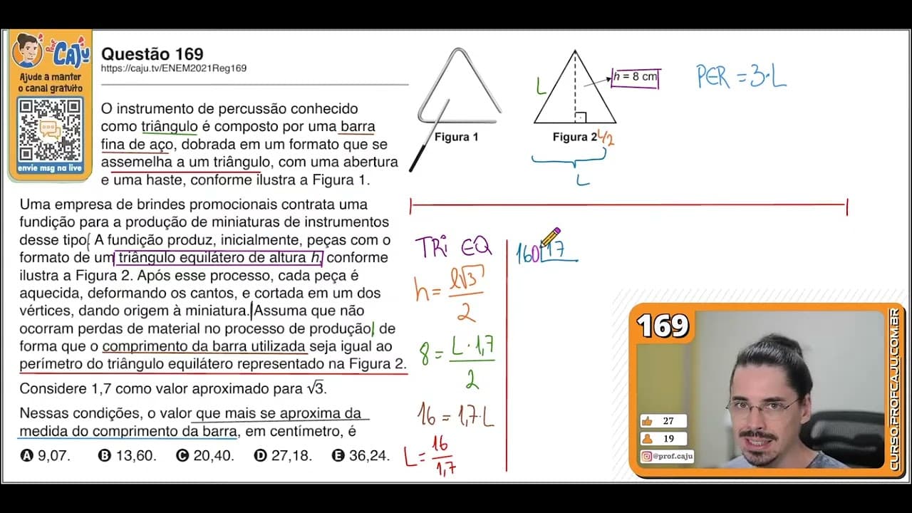 Thumbnail: [ENEM 2021] 169 📘 GEOMETRIA PLANA O instrumento de percussão conhecido como triângulo é composto por