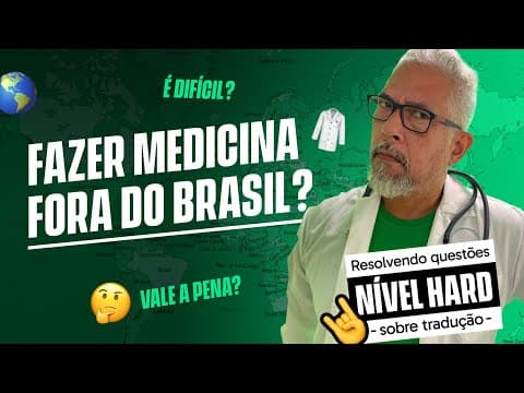 Thumbnail da aula: MEDICINA FORA DO BRASIL | MODO MEDICINA #11