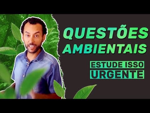 Thumbnail da aula: Geografia Explica: TUDO SOBRE QUESTÕES AMBIENTAIS | Jeangrafia