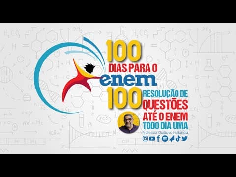 Thumbnail da aula: ENEM / 2020 DIGITAL / SEGUNDO DIA / CADERNO AZUL QUESTÃO 114