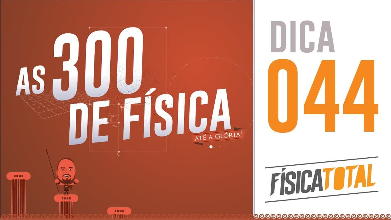 Thumbnail: 300 de Física - Revisão Completa 044 - MCU ( caso particular ) aplicação do canivete de MacGyver