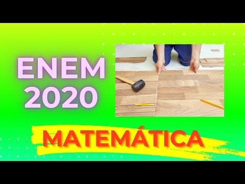 Thumbnail da aula: ENEM 2020 - O proprietário de um apartamento decidiu instalar porcelanato