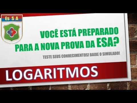 Thumbnail da aula: REVISÃO EsSA - Logaritmos (com simulado) Aula 4