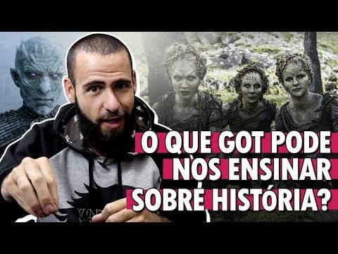Thumbnail da aula: O QUE GAME OF THRONES PODE NOS ENSINAR SOBRE HISTÓRIA? | Prof. Otto Barreto