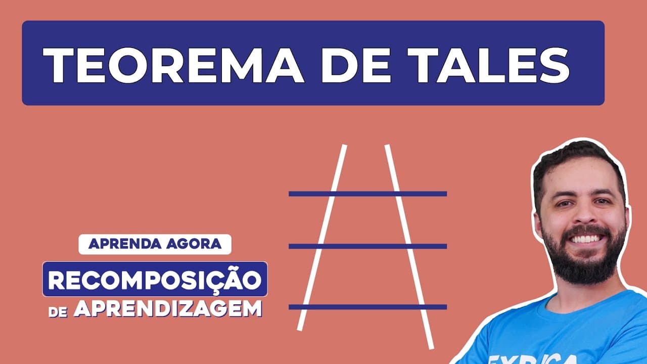 Thumbnail: TEOREMA DE TALES | Matemática | Recomposição de Aprendizagem | Lucas Borguezan