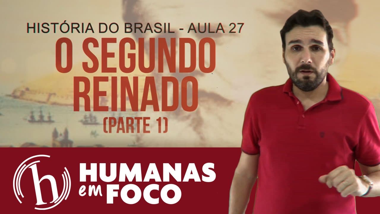 Thumbnail: História do Brasi - Aula 27 - Segundo reinado (parte 1)
