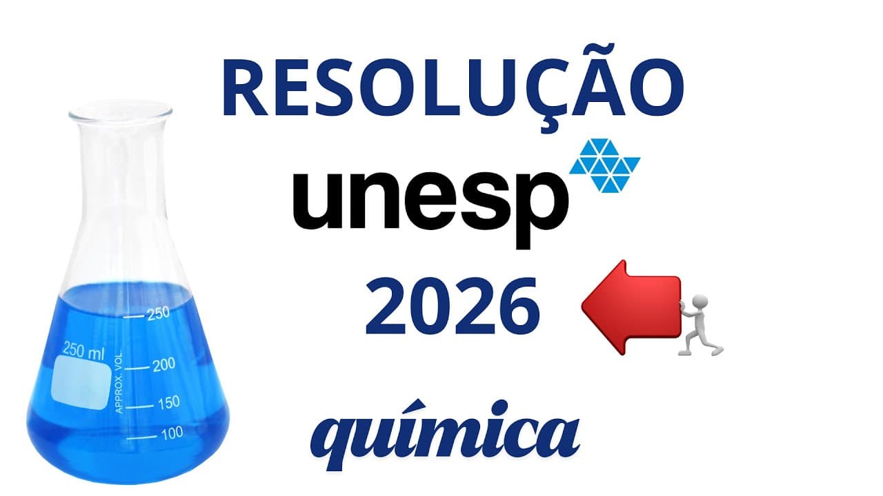 Thumbnail: Resolução UNESP - 2026 - Química