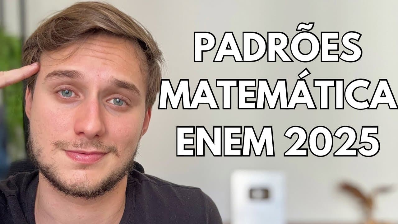 Thumbnail: PADRÕES de QUESTÕES em MATEMÁTICA do ENEM! (VAI CAIR EM 2025)