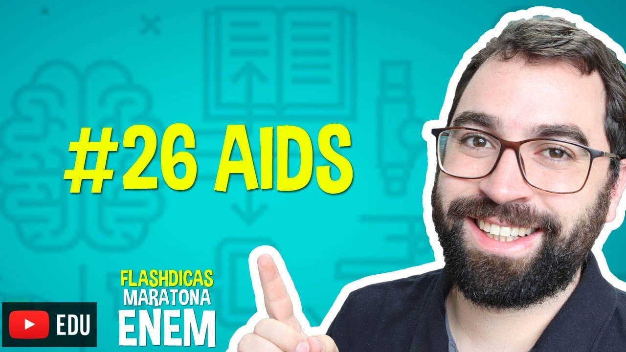 Thumbnail: AIDS - Flashdica #26 - Maratona Enem - Prof. Gui