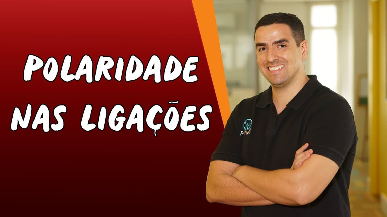 Thumbnail: Polaridade das Ligações - Brasil Escola
