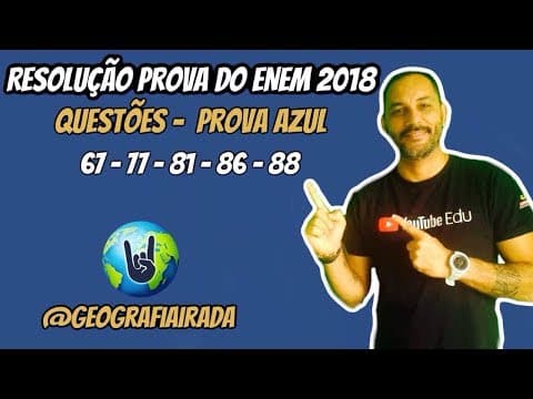Thumbnail da aula: ENEM 2018 - QUESTÕES COMENTADAS