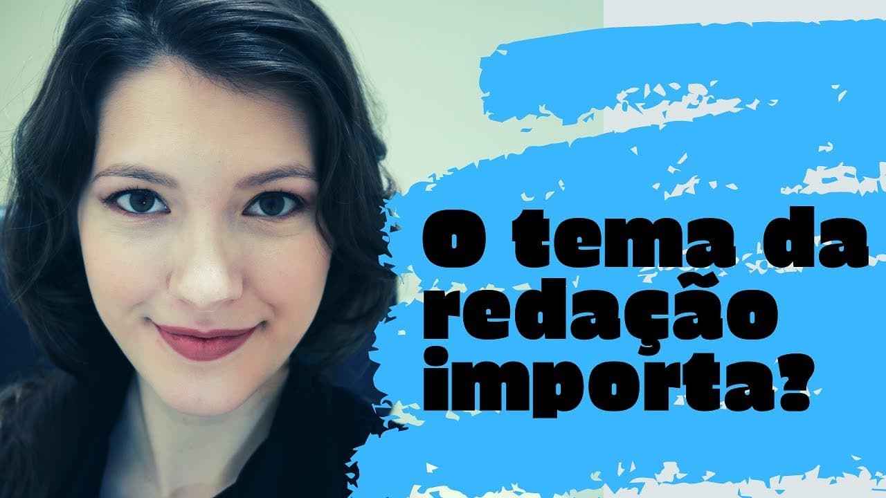 Thumbnail: O tema da redação do ENEM é importante para a sua nota?