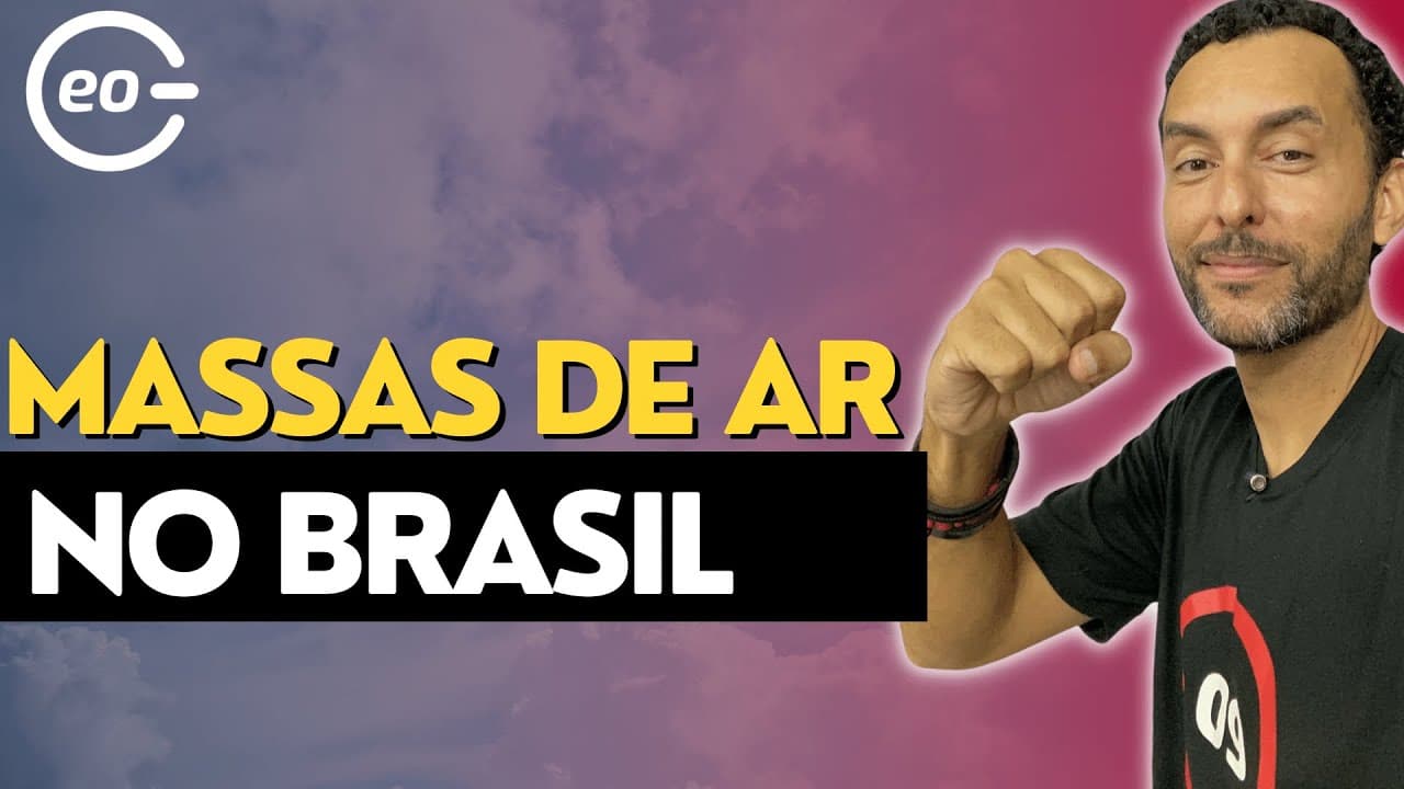 Thumbnail: Massas de ar no Brasil - GEOGRAFIA - Polar, Tropical e Equatorial