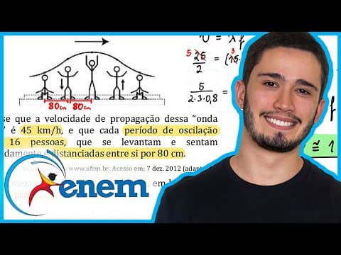 Thumbnail da aula: ENEM 2013 - Uma manifestação comum das torcidas em estádios de futebol é a ola mexicana. Os espectad