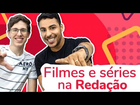 Thumbnail da aula: COMO USAR FILMES E SÉRIES NA REDAÇÃO DO ENEM | Romulo Bolivar e Lucas Felpi