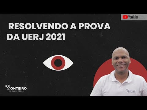 Thumbnail da aula: Resolvendo a prova da UERJ 2021 📚🔴