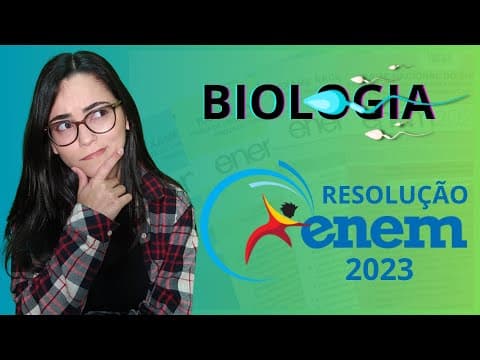 Thumbnail da aula: RESOLUÇÃO ENEM 2023 | Na fertilização in vitro, espermatozoides são adicionados aos gametas ...