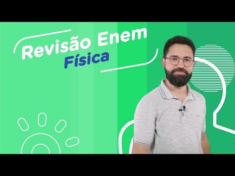 Thumbnail da aula: Revisão de Física