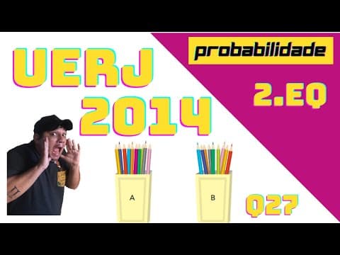 Thumbnail da aula: UERJ 2014 Questão 27 2o EQ Matemática - Em um escritório, há dois porta-lápis: o porta-lápis A com