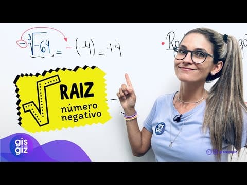 Thumbnail da aula: RAIZ NÚMERO NEGATIVO \Prof. Gis/