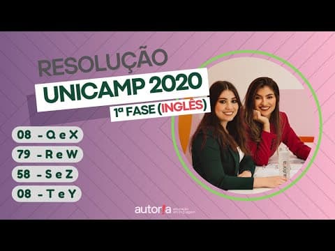 Thumbnail da aula: Resolução UNICAMP 2020 (1ª fase) - Autoria Linguagem - Questão 08 (Inglês) | Linguagens, prova Q e X