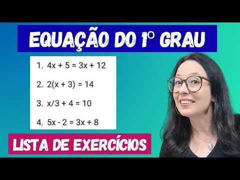 Thumbnail da aula: EQUAÇÃO DO 1º GRAU - LISTA DE EXERCÍCIOS