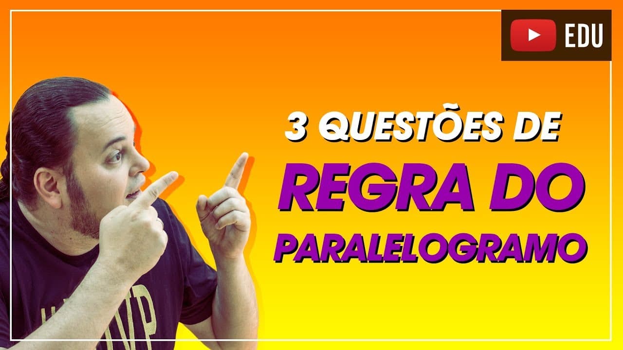 Thumbnail: TOP 3 questões Regra do paralelogramo | Soma de vetores (adição) | ENEM e vestibular