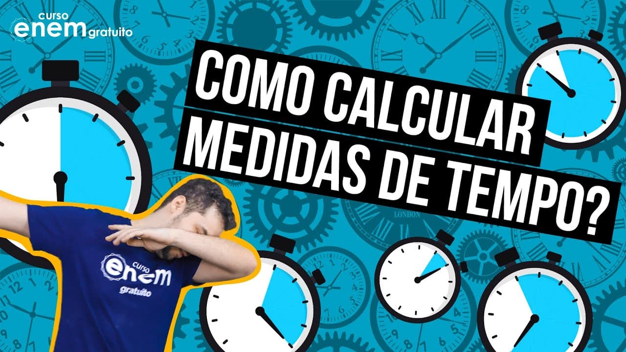 Thumbnail: MEDIDAS DE TEMPO: como calcular | RESUMO DE MATEMÁTICA PARA O ENEM