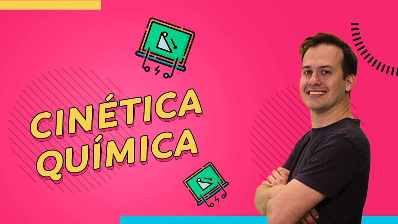 Thumbnail: CINÉTICA QUÍMICA e a VELOCIDADE das REAÇÕES | Química para ENEM e Vestibulares | Prof. Paulo Valim