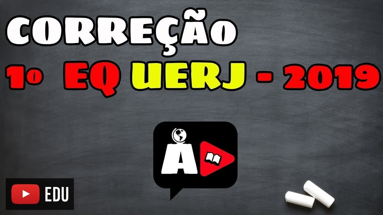 Thumbnail: Analisando o Vestibular - UERJ 1°EQ -2019