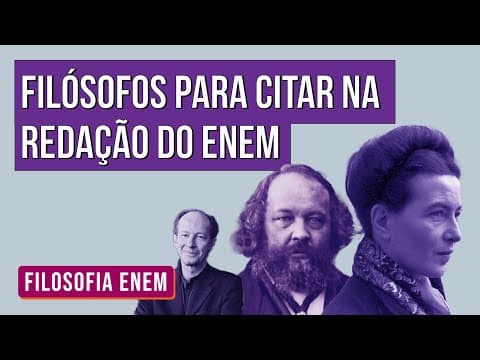 Thumbnail da aula: FILÓSOFOS PARA CITAR NA REDAÇÃO DO ENEM | Filosofia para o Enem | Ernani Júnior da Silva