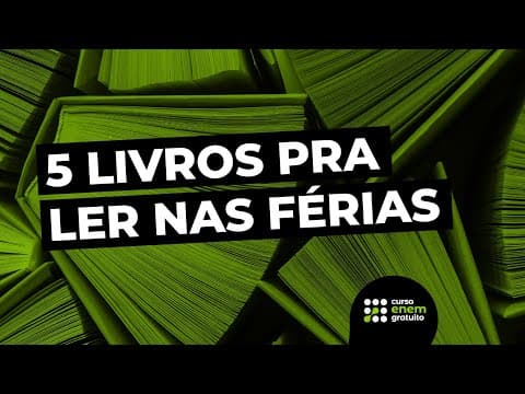 Thumbnail da aula: 5 LIVROS PRA LER NAS FÉRIAS | Luana e João Wesley | Atualidades para o Enem