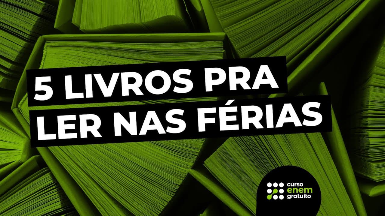 Thumbnail: 5 LIVROS PRA LER NAS FÉRIAS | Luana e João Wesley | Atualidades para o Enem
