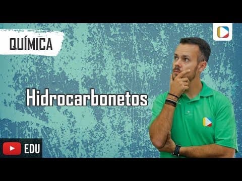 Thumbnail da aula: Química - Aula 9 - ENEM: Hidrocarbonetos