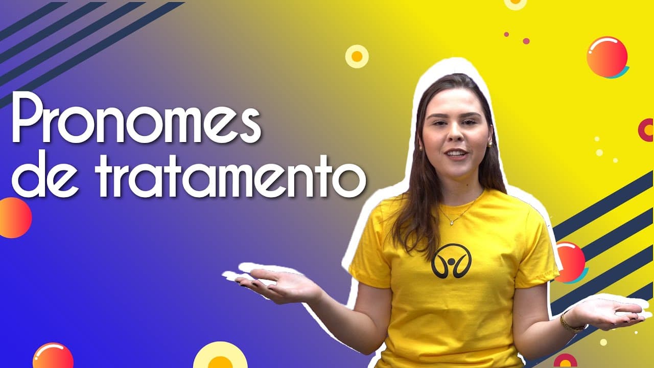 Thumbnail: Pronomes de Tratamento - Brasil Escola